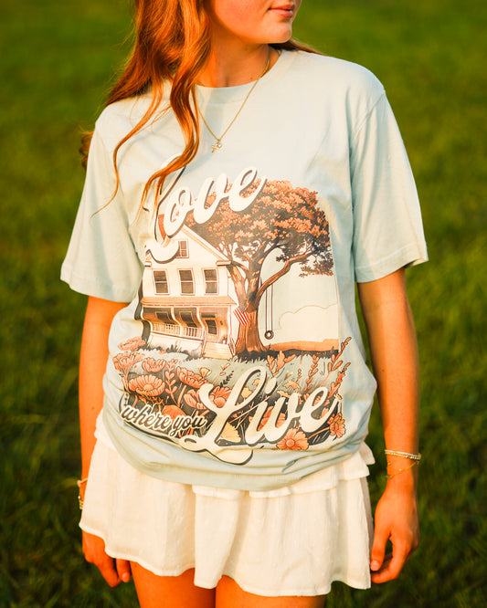 Love Where You Live - Blue Mist Tee
