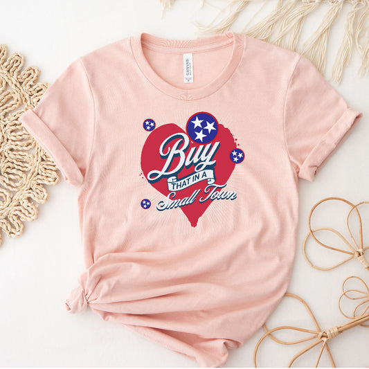 Heart Edition: Buy That in a Small Town - Peach Tee